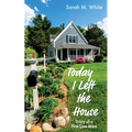 Today I Left the House: Diary of a First-Time Mom
