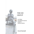 The DD Group: An Online Investigation Into the Death of Marilyn Monroe