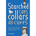 Starched Caps, Collars and Cuffs