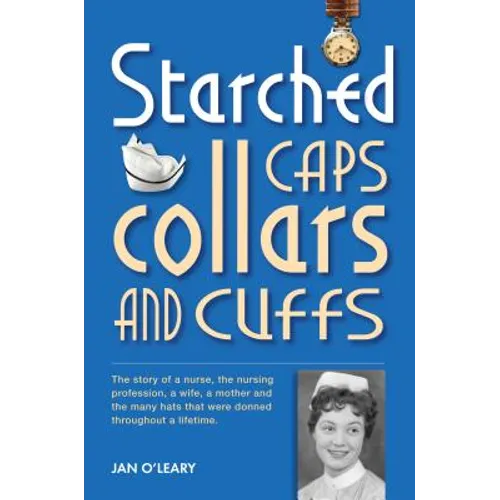 Starched Caps, Collars and Cuffs