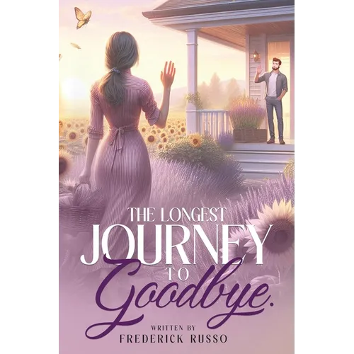 The Longest Journey To Goodbye