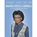 Bertha Pitts Campbell: The Founder We Knew
