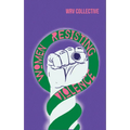 Women Resisting Violence: Voices and Experiences from Latin America