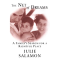 The Net of Dreams: A Family's Search for a Rightful Place