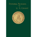 Personal Memoirs of U. S. Grant