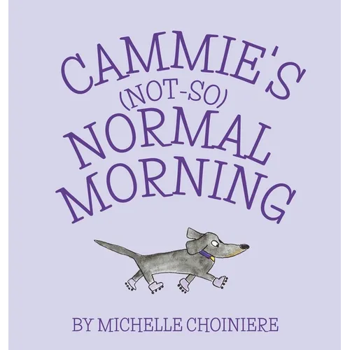 Cammie's Not-So-Normal Morning