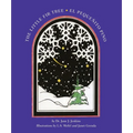 The Little Fir Tree: El Pequenito Pino