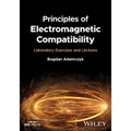 Principles of Electromagnetic Compatibility: Laboratory Exercises and Lectures