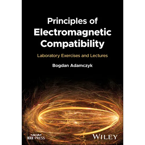 Principles of Electromagnetic Compatibility: Laboratory Exercises and Lectures