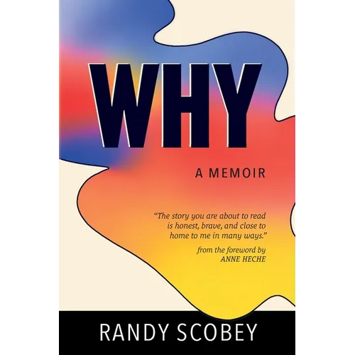 Why: A Memoir