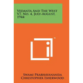 Vedanta and the West V7, No. 4, July-August, 1944