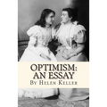 Optimism: An Essay