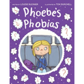 Phoebe's Phobias