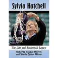 Sylvia Hatchell: The Life and Basketball Legacy