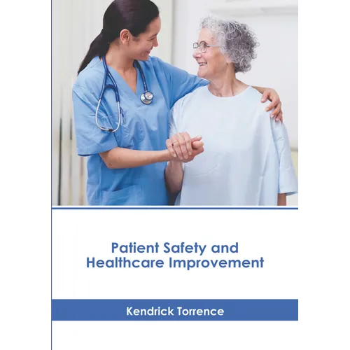 Patient Safety and Healthcare Improvement