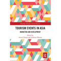 Tourism Events in Asia: Marketing and Development
