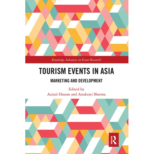 Tourism Events in Asia: Marketing and Development