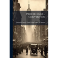 Proceedings ... Convention