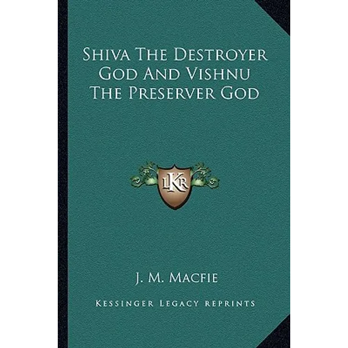 Shiva The Destroyer God And Vishnu The Preserver God