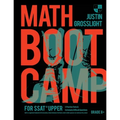 Math Boot Camp for the SSAT Upper: 5 Practice Tests and Extremely Difficult Questions