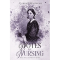 Notes on Nursing: Annotated