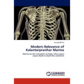 Modern Relevance of Kalantarpranhar Marma