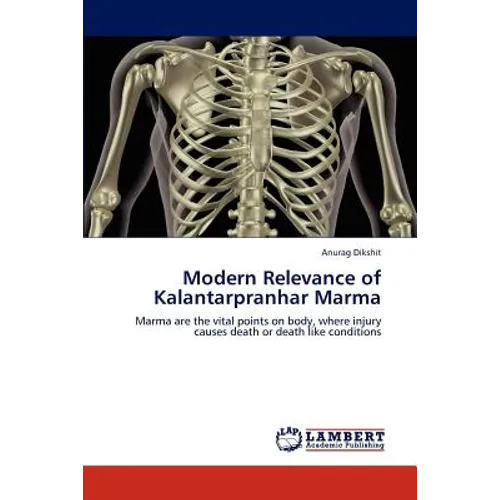 Modern Relevance of Kalantarpranhar Marma