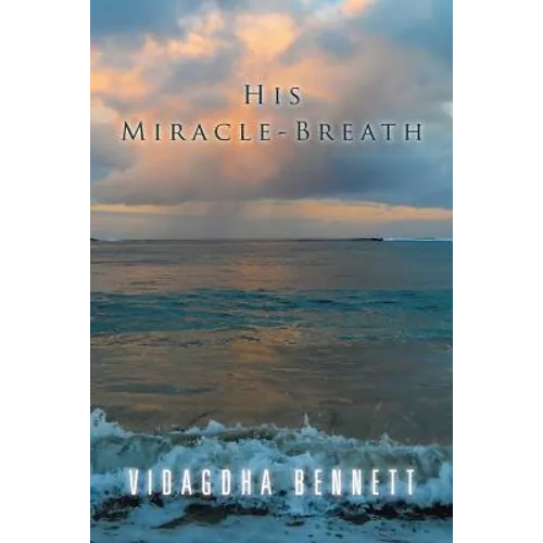 His Miracle-Breath