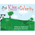 The Kiss of Calamity