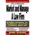How to Effectively Market and Manage a Law Firm