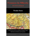 Crusoes in Siberia. The Fairest Judgment