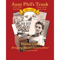Aunt Phil's Trunk Volume Four Teacher Guide Third Edition: Curriculum that brings Alaska's history alive!