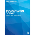Implementation Science: Theory and Application