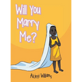 Will You Marry Me?