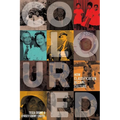 COLOURED - How Classification Became Culture