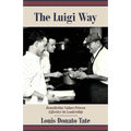 The Luigi Way: Benedictine Values Proven Effective in Leadership