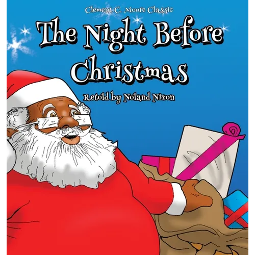 The Night Before Christmas: An African American Retelling