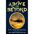 Above and Beyond When I Have Your Wounded
