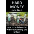 Hard Money
