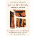 Women's Work: The First 20,000 Years