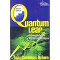Quantum Leap: How to Make a Quantum Leap in Your Network Marketing Business
