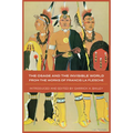 The Osage and the Invisible World: From the Works of Francis La Flesche Volume 217