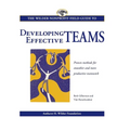 The Wilder Nonprofit Field Guide to Developing Effective Teams
