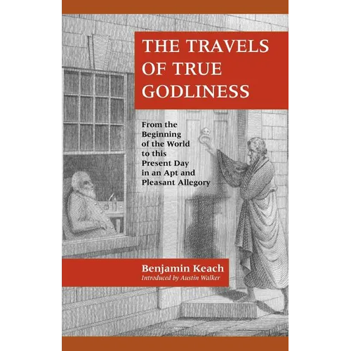 The Travels of True Godliness