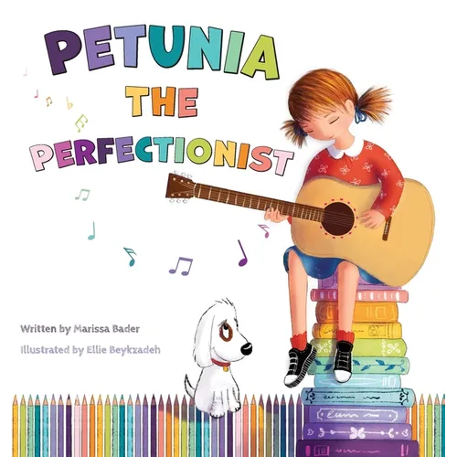 Petunia the Perfectionist