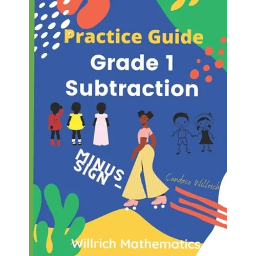 Grade 1 Subtraction: Practice Guide