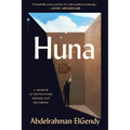 Huna: A Memoir of Revolution, Prison, and Becoming