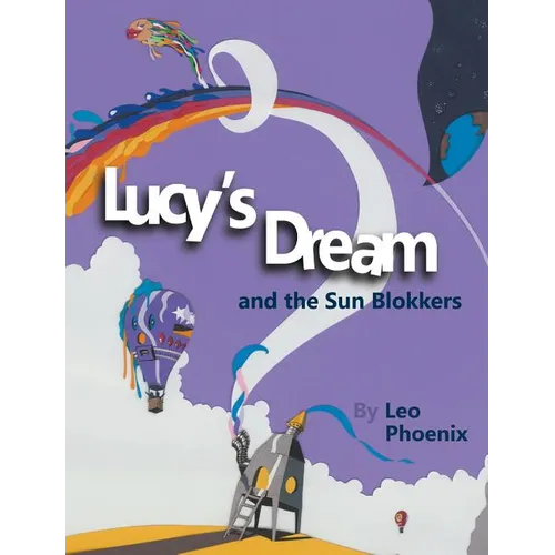 Lucy's Dream and the Sun Blokkers