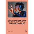 Journalism and the Metaverse