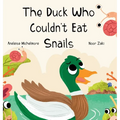 The Duck Who Couldn't Eat Snails